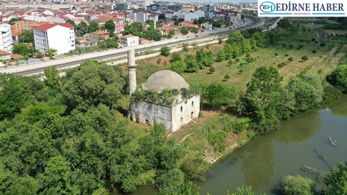 Edirne'de 5,5 asırlık Evliya Kasımpaşa Camisi'nin restorasyonuna bu yıl başlanacak