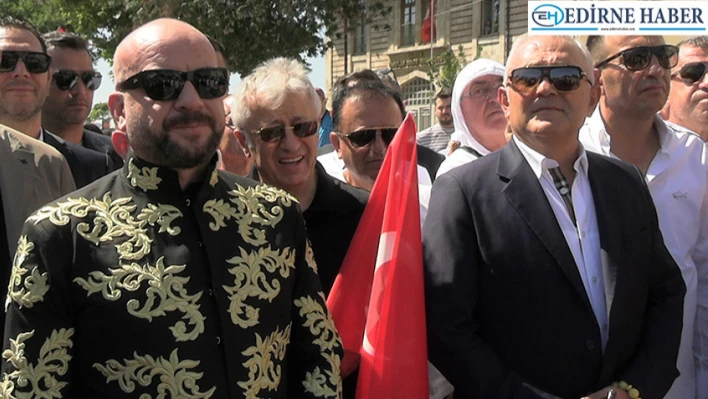 Edirne'de 664'üncü randevu ağa karşılama ile başladı