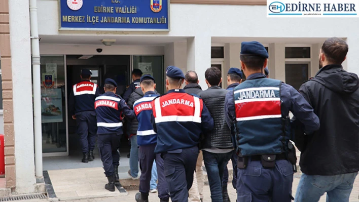 Edirne'de aranan 142 şahıs yakalandı