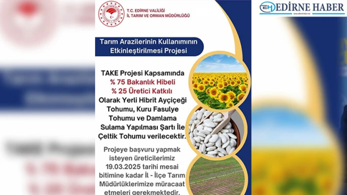 Edirne'de çiftçilere bakanlık destekli tohum desteği