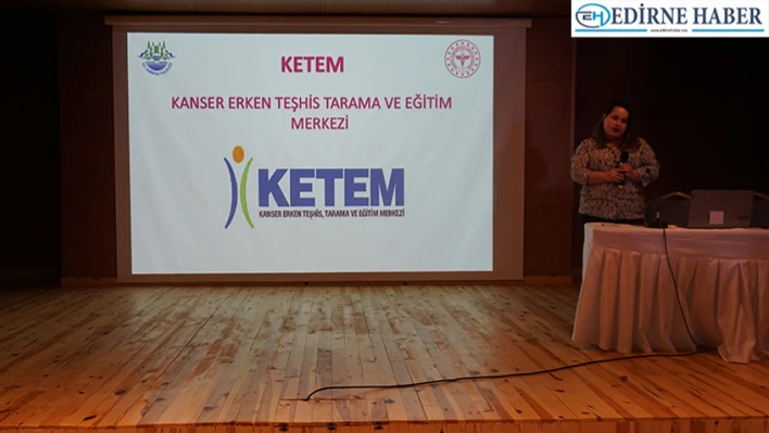 Edirne'de kadınlara yönelik farkındalık eğitimi ve ön tarama paneli gerçekleştirildi