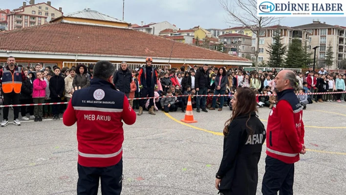 Edirne'de okullara deprem tatbikatı
