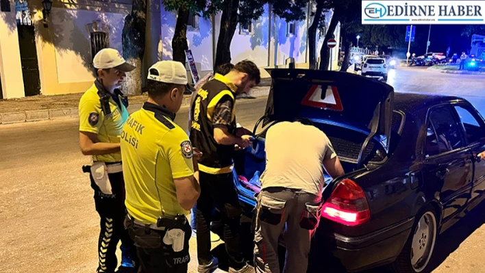 Edirne'de polis ekipleri asayiş ve trafik denetimi yaptı