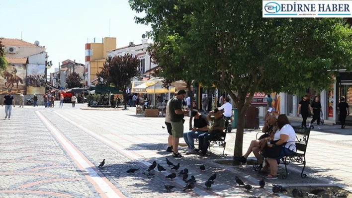 Edirne'de sıcaklıklar yükseliyor