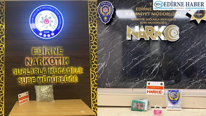 Edirne'de uyuşturucu operasyonu: 2 şahıs tutuklandı