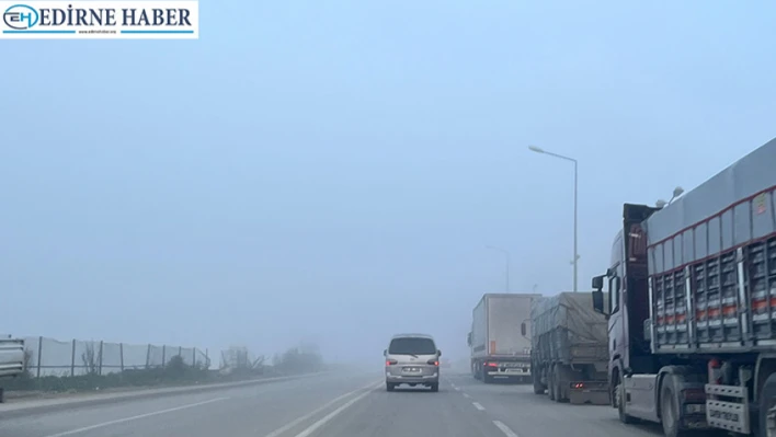 Edirne'de yoğun sis