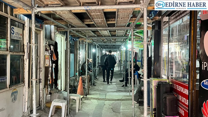 Edirne'nin tarihi çarşısında restorasyon sevinci