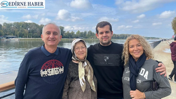 'Edirne'yi ve Meriç Nehri'ni çok beğendik'
