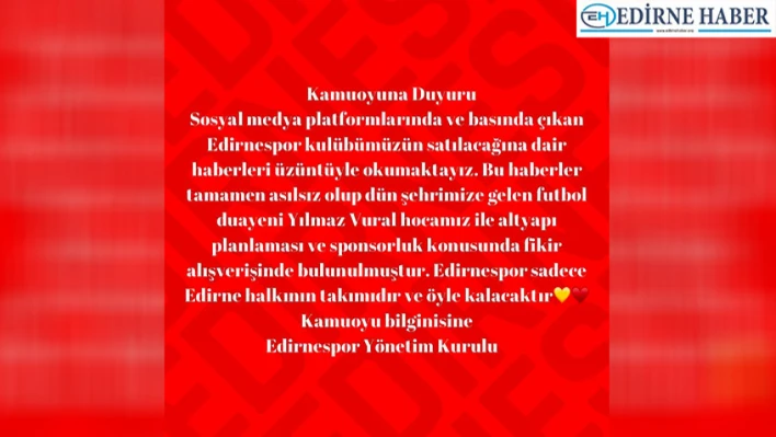 Edirnespor Yönetiminden İddialara Yanıt