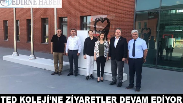 TED KOLEJİ'NE ZİYARETLER DEVAM EDİYOR