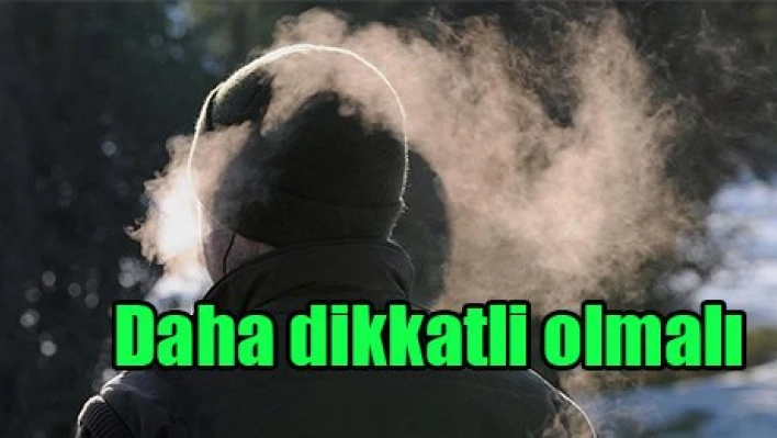 Daha dikkatli olmalı