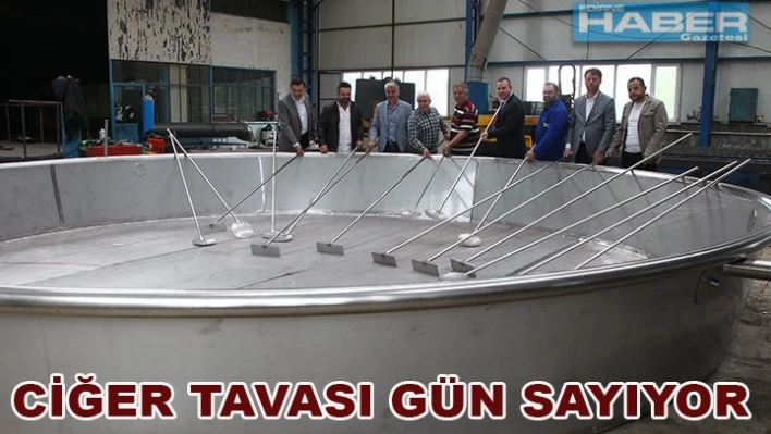 Ciğer tavası gün sayıyor