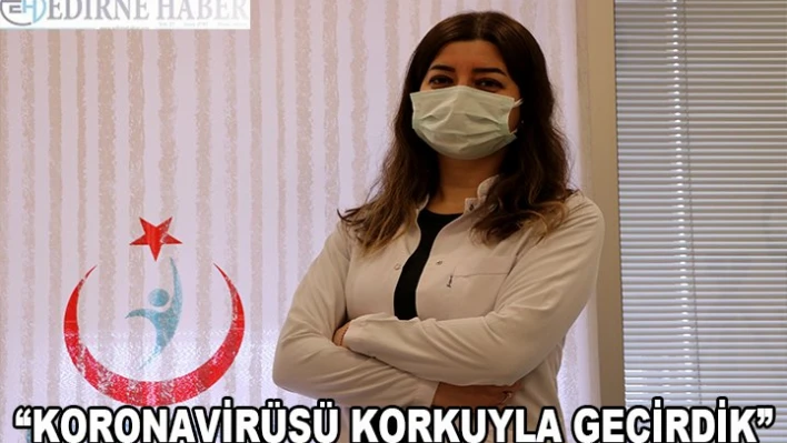 KOVİD-19 HASTALARI YAŞADIKLARINI ANLATIYOR 