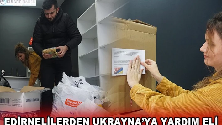 Edirneliler mağdur vatandaşlar için tek yürek oldu