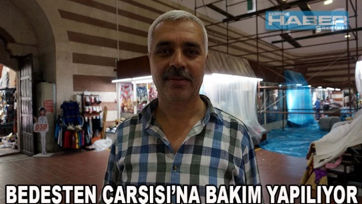 Bedesten'e bakım yapılıyor