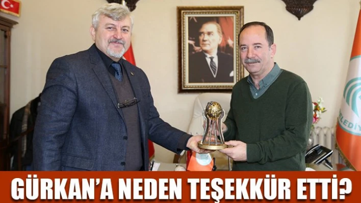 Başkan Gürkan'a teşekkür