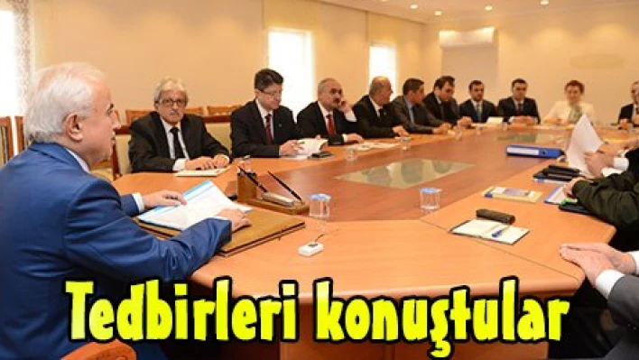 Tedbirleri konuştular