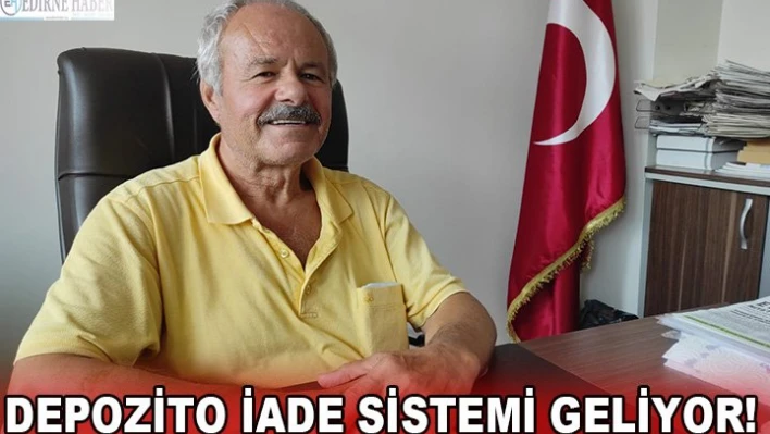 Depozito iade sistemi geliyor!