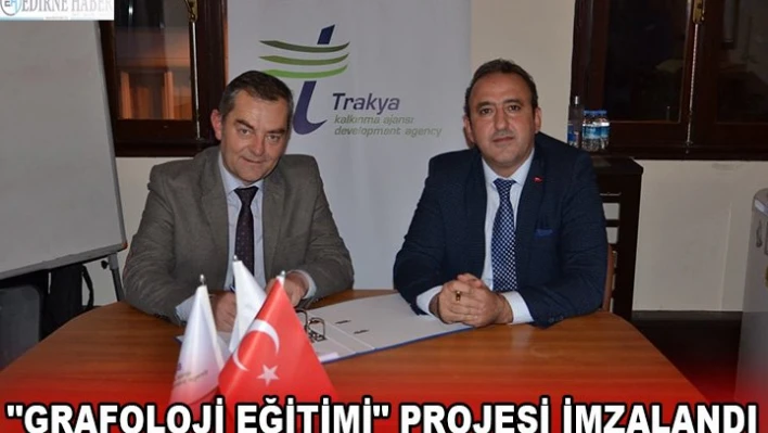 'Grafoloji Eğitimi' projesi imzalandı