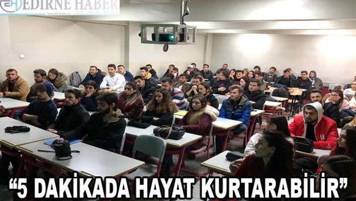 '5 DAKİKADA HAYAT KURTARABİLİR'