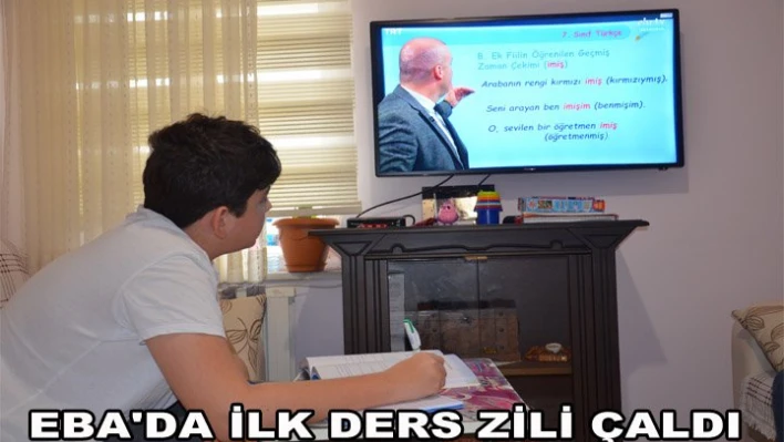 EBA'da ilk ders zili çaldı