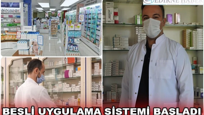 BEŞLİ UYGULAMA SİSTEMİ BAŞLADI