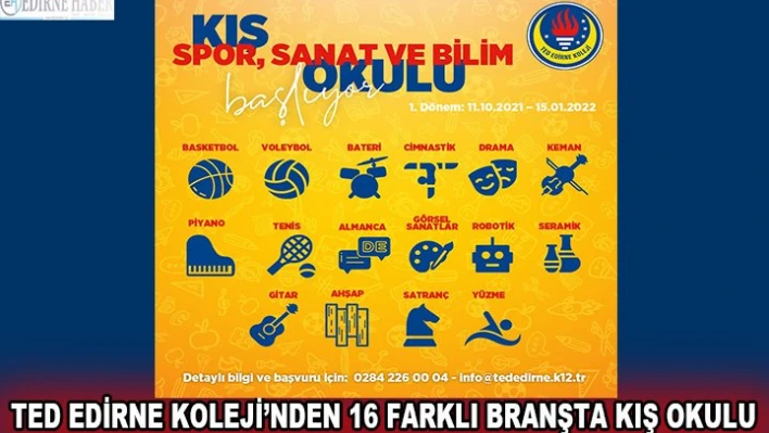TED Edirne Koleji'nden 16 farklı branşta kış okulu