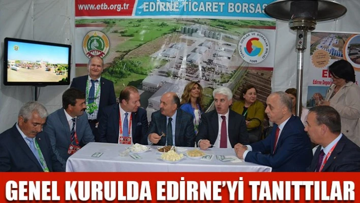 Ticaret Borsasından Edirne Tanıtımı