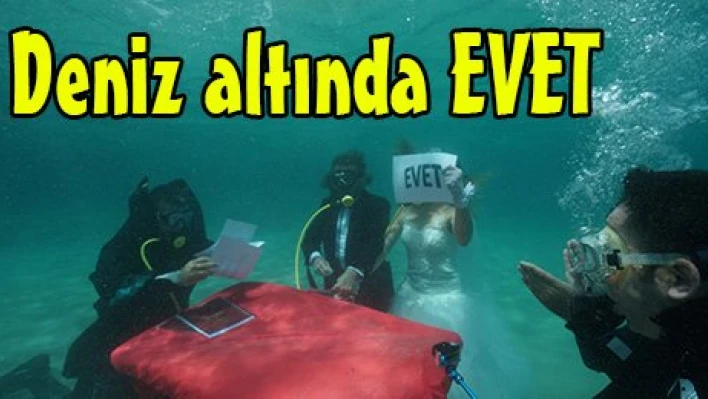 Deniz altında EVET