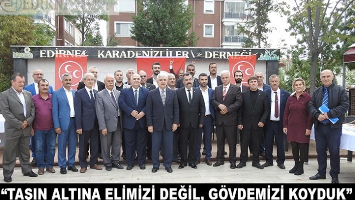 'İl yönetimimiz taşın altına elini değil, gövdesini koymuştur'