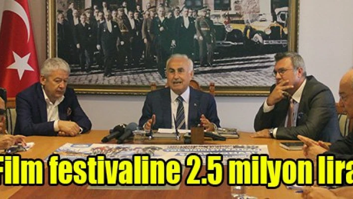 Film festivaline 2.5 milyon lira