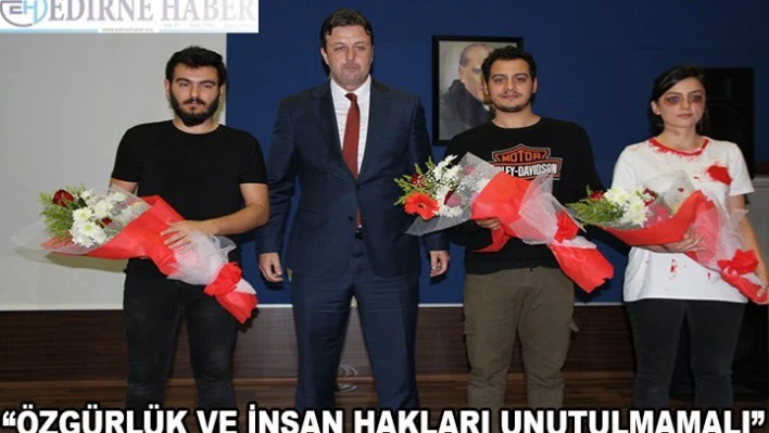 'Özgürlük, demokrasi ve insan hakları her zaman dile getirilmeli'