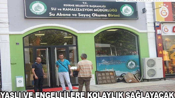 Engelli ve Yaşlılara Kolaylık Sağlayacak