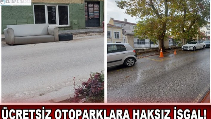 Ücretsiz otoparklara haksız işgal!