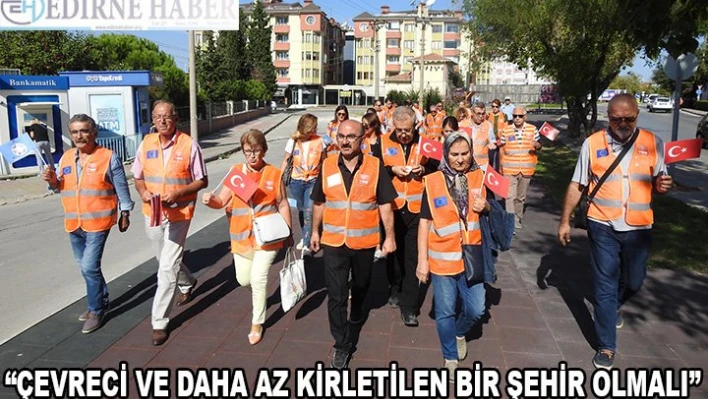 'Çevreci ve daha az kirletilen bir şehir olmalı'