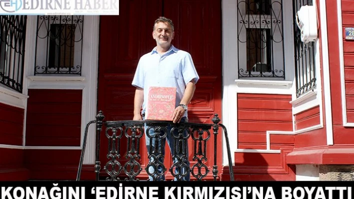 Restore ettirdiği konağı 'efsane renk'e boyattı