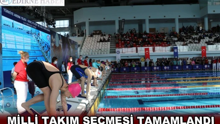  Milli Takım Seçmesi tamamlandı