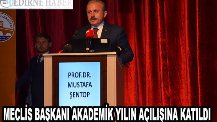 Meclis Başkanı Akademik Yılın Açılışına Katıldı