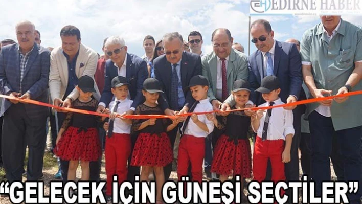 'Gelecek için güneşi seçtiler'