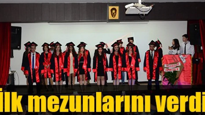 İlk mezunlarını verdi