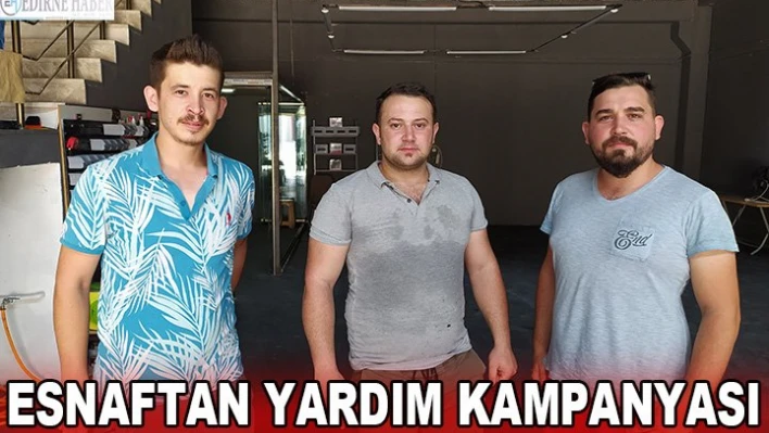 Esnaftan yardım kampanyası