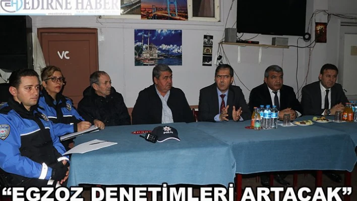  'Egzoz' denetimleri artacak'