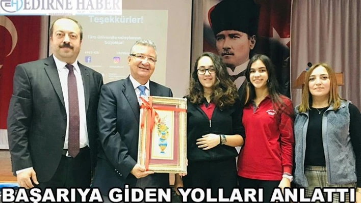 Başarıya giden yolları anlattı