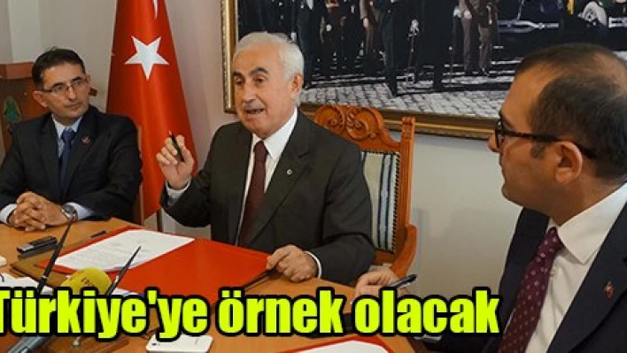 Türkiye'ye örnek olacak