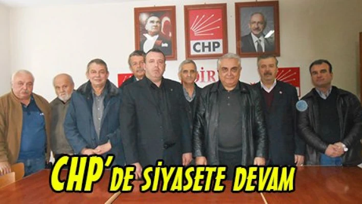 CHP'de siyasete devam