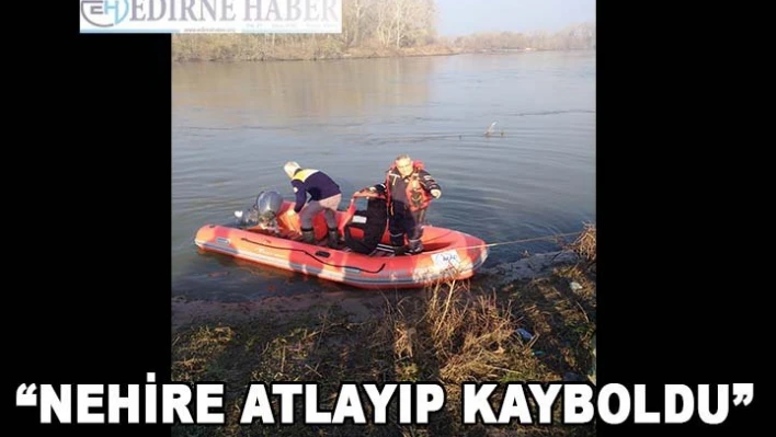 FETÖ'cü, Meriç Nehri'ne atladı