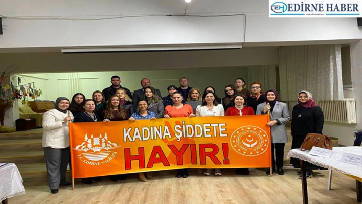 Kadına Yönelik Şiddetle Mücadelenin önemi vurguladı