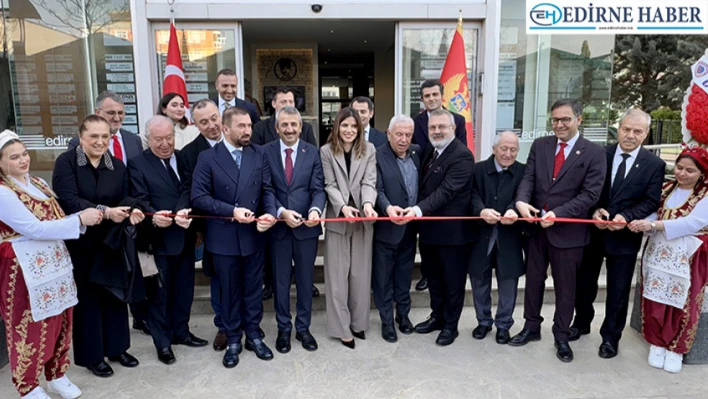 Karadağ Edirne Fahri Konsolosluğu açıldı