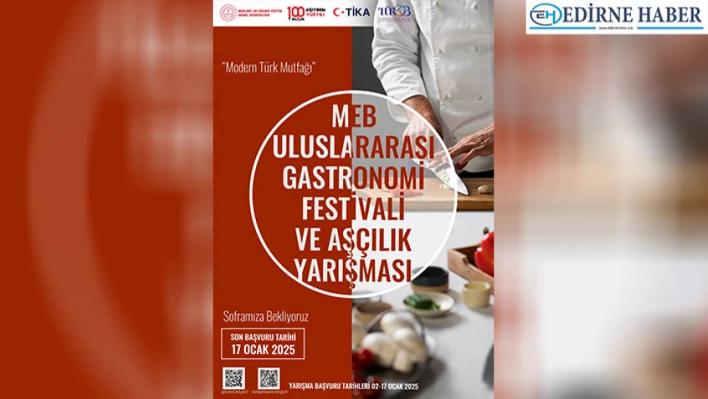 MEB Uluslararası Gastronomi Festivali ve Aşçılık Yarışması düzenleniyor