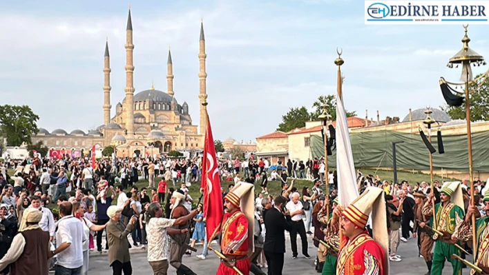 Selimiye'nin gölgesinde fetih ruhu canlandırıldı